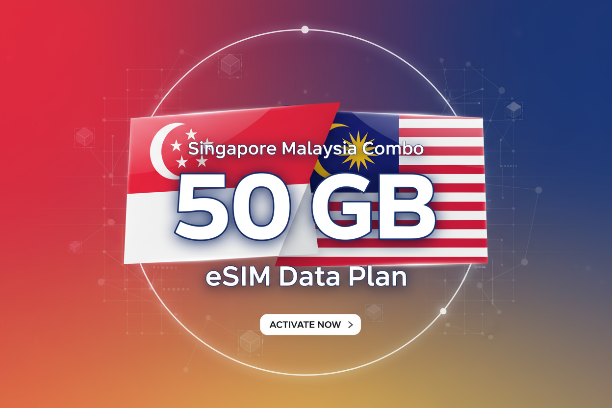 SINGAPORE MALAYSIA COMBO 50 GB with flag